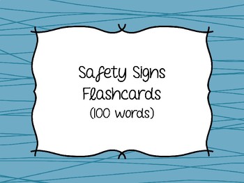 Preview of Functional Reading - Safety Signs Sight Word Flashcards