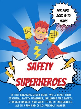 Preview of Safety Superheroes: Keeping Kids Safe and Prepared