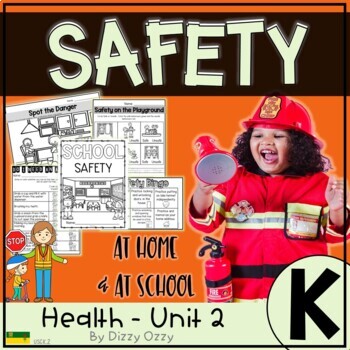 Preview of Safety Unit for Kindergarten - Safety at School & Home