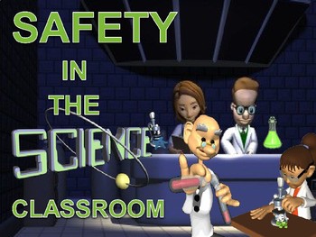 Preview of Safety in the Science Classroom