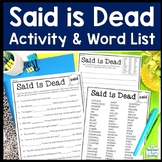 Said is Dead Activity: Said is Dead Writing Activities & S