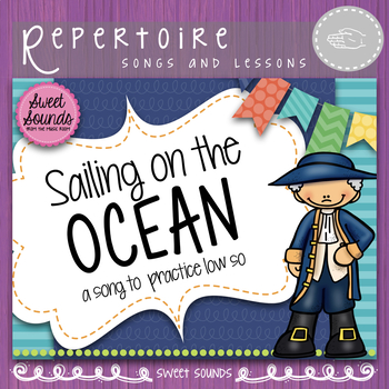Preview of Sailing on the Ocean - Melody Practice Activities and Flashcards - Low So