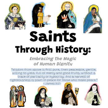 Preview of Saint Biographies: Focused on the Theme of Dignity of the Human Person