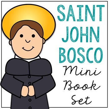 Preview of Saint John Bosco l Mini Book in 3 Formats, Catholic Resource