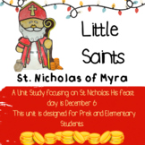 Saint Nicholas - Little Saints Series - Homeschool, Feast 