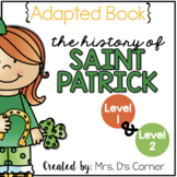 Saint Patrick's Day Adapted Book [Level 1 and 2]St. Patric