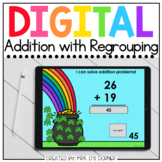Saint Patrick's Day Addition with Regrouping Digital Activ