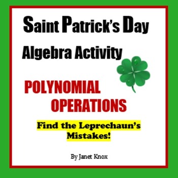 Preview of Saint Patrick's Day Algebra Activity:  Polynomial Operations