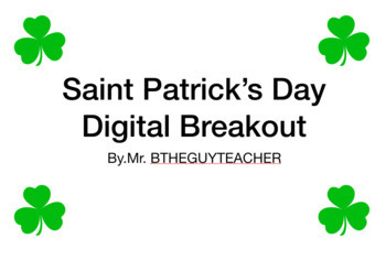Preview of Saint Patrick's Day Breakout (4th Grade Math)- Digital Version Included!