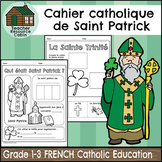 Fête de la Saint-Patrick (Grade 1-3 FRENCH Catholic Education)