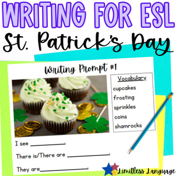 Preview of Saint Patrick's Day ESL Writing Activities for Beginner MLs