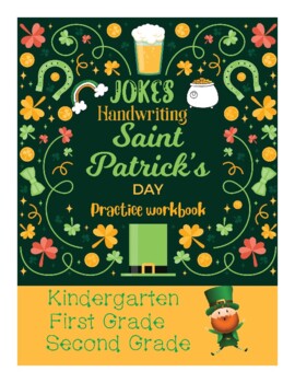 Preview of Saint Patrick's Day Jokes Handwriting Practice KG First Second Grade workbook