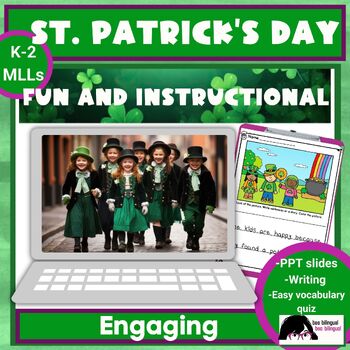 Preview of Saint Patrick's Day PPT Slides with Comprehensible Input and Writing activities