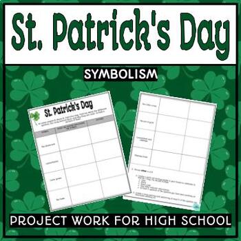 Preview of Saint Patrick's Day Research Project Work on Symbolism for High School