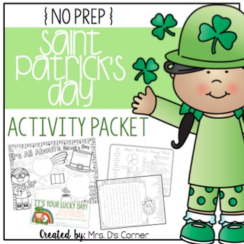 Preview of No Prep Saint Patrick's Day Activities Packet