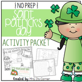 No Prep Saint Patrick's Day Activities Packet