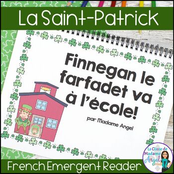 Preview of La Saint-Patrick | French Saint Patrick's Day Emergent Reader