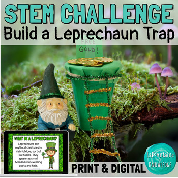 Preview of Saint Patricks Day STEM Challenge Build a Leprechaun Trap Lab PRINT and DIGITAL