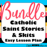 Saint Stories Bundle: Plays about Catholic Saints for an E