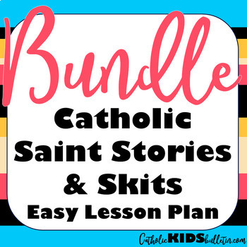 Preview of Saint Stories Bundle: Plays about Catholic Saints for an EASY Lesson Plan