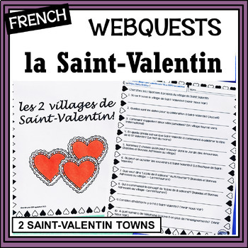 Preview of French Valentine's Day-Saint-Valentin towns - Internet Webquest Activities