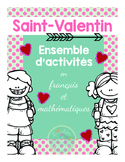 Saint-Valentin : ensemble d'activités de français et mathé