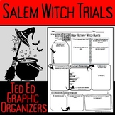 Salem Witch Ted Ed Graphic Organizers