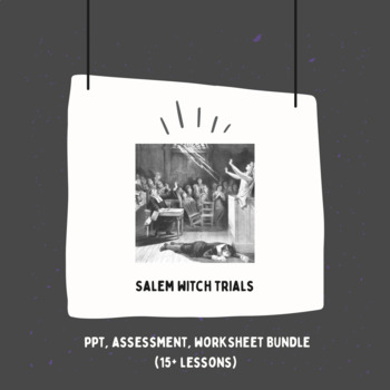 Preview of Salem Witch Trial Bundle (Worksheets, Assessments, PPTs)