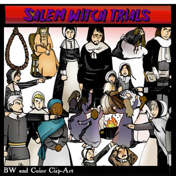 Preview of Salem Witch Trials Clip-Art! BW/Color...80 Pieces!