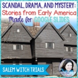 Salem Witch Trials - Lesson for Google Slides