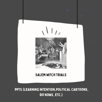 Preview of Salem Witch Trials PPT Slideshow (15+ lessons with do nows, activities, & more)