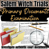 Salem Witch Trials Primary Documents Exploration