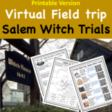 Salem Witch Trials Virtual Field Trip Webquest for Middle 