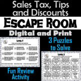Calculating Sales Tax, Tips, Discounts Activity: Escape Ro