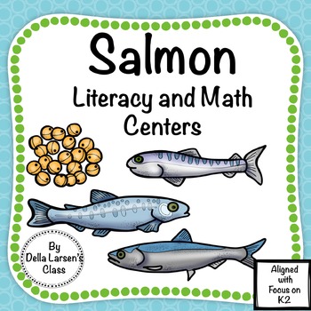 Preview of Salmon Literacy and Math Centers