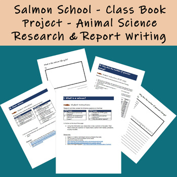 Preview of Salmon School - Class Book Project - Animal Science Research and Report Writing