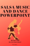 Salsa Music and Dance Powerpoint