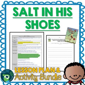 Preview of Salt In His Shoes by Deloris Jordan Lesson Plan and Activities
