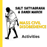 Salt March Activities - Salt Satyagraha & Dandi March Bundle