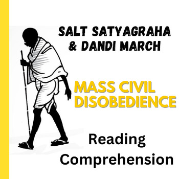 Preview of Salt March Reading Comprehension - Salt Satyagraha & Dandi March Activity