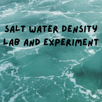 Preview of Salt Water Density Lab and Experiment