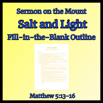 Preview of Salt and Light Fill-in-the-Blank Student Outline and Questions (Sermon on Mount)