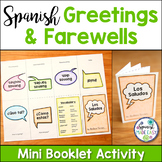 Saludos y Despedidas (Greetings and Farewells) Mini Bookle