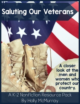 Preview of Saluting Our Veterans: A K-2 Nonfiction Resource Pack