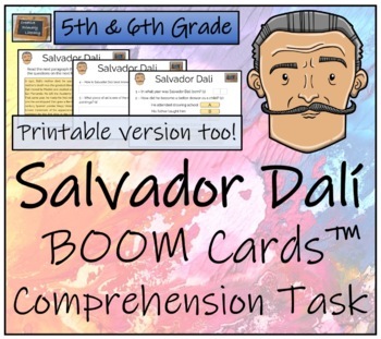 Preview of Salvador Dali BOOM Cards™ Comprehension Activity 5th Grade & 6th Grade