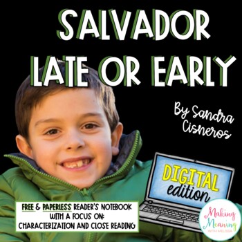 Preview of "Salvador Late or Early" FREE Short Story Unit