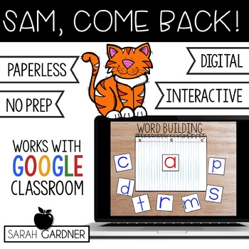 Preview of Sam, Come Back! for Google Classroom