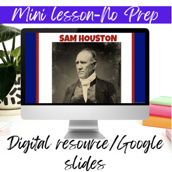 Preview of Sam Houston: Social Studies: Interactive Google Slides