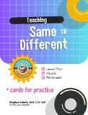 Same & Different: Lesson Plan & Materials