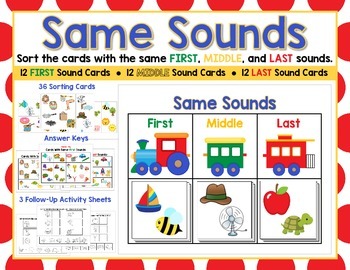 Same Sounds - Isolate Initial, Middle, and Final Sounds! by Cindy Gilchrist